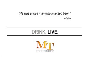 DRINK. LIVE.  PLATO